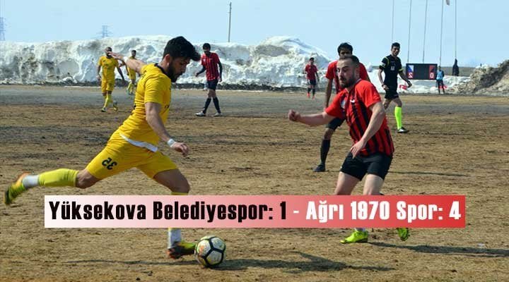 Yüksekova Belediyespor: 1 - Ağrı 1970 Spor: 4