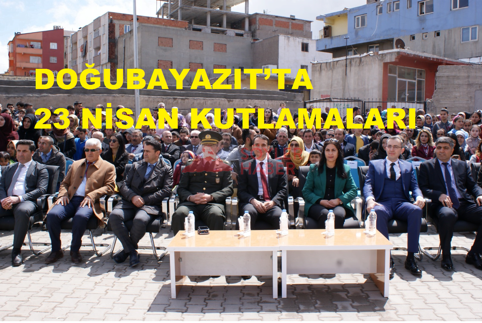 DOĞUBAYAZIT'TA 23 NİSAN KUTLAMALARI