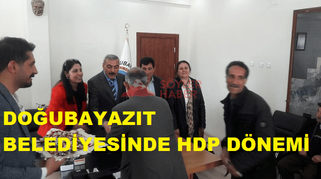 DOĞUBAYAZIT BELEDİYESİNDE HDP DÖNEMİ