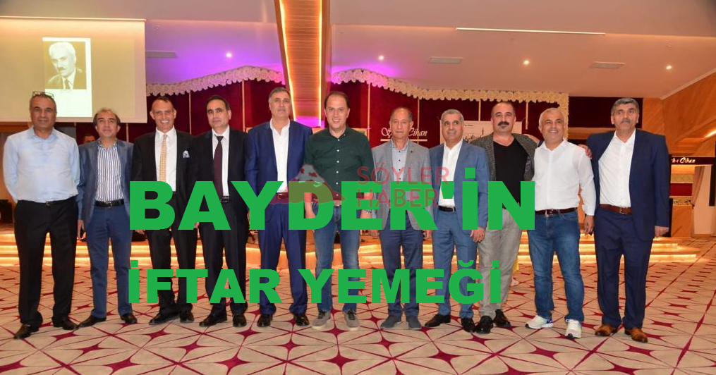 BAYDER'İN 500 KİŞİLİK İFTAR YEMEĞİ