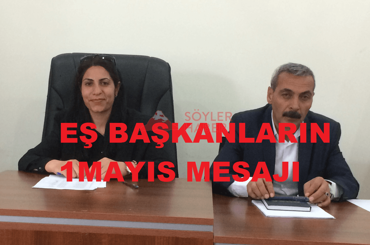 EŞ BAŞKANLARIN 1 MAYIS MESAJLARI