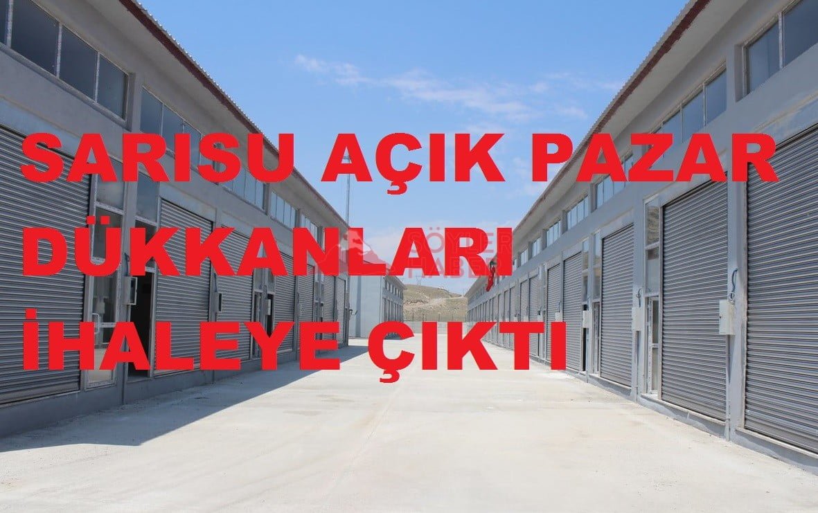 AÇIK PAZAR DÜKKANLARI İHALEYE ÇIKIYOR