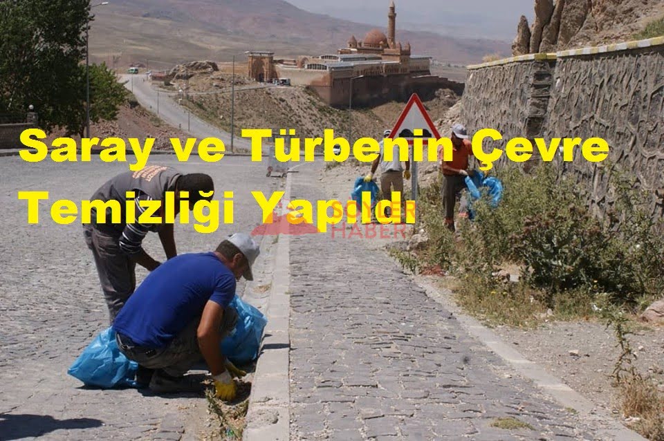 Saray ve Türbenin Çevre Temizliği Yapıldı