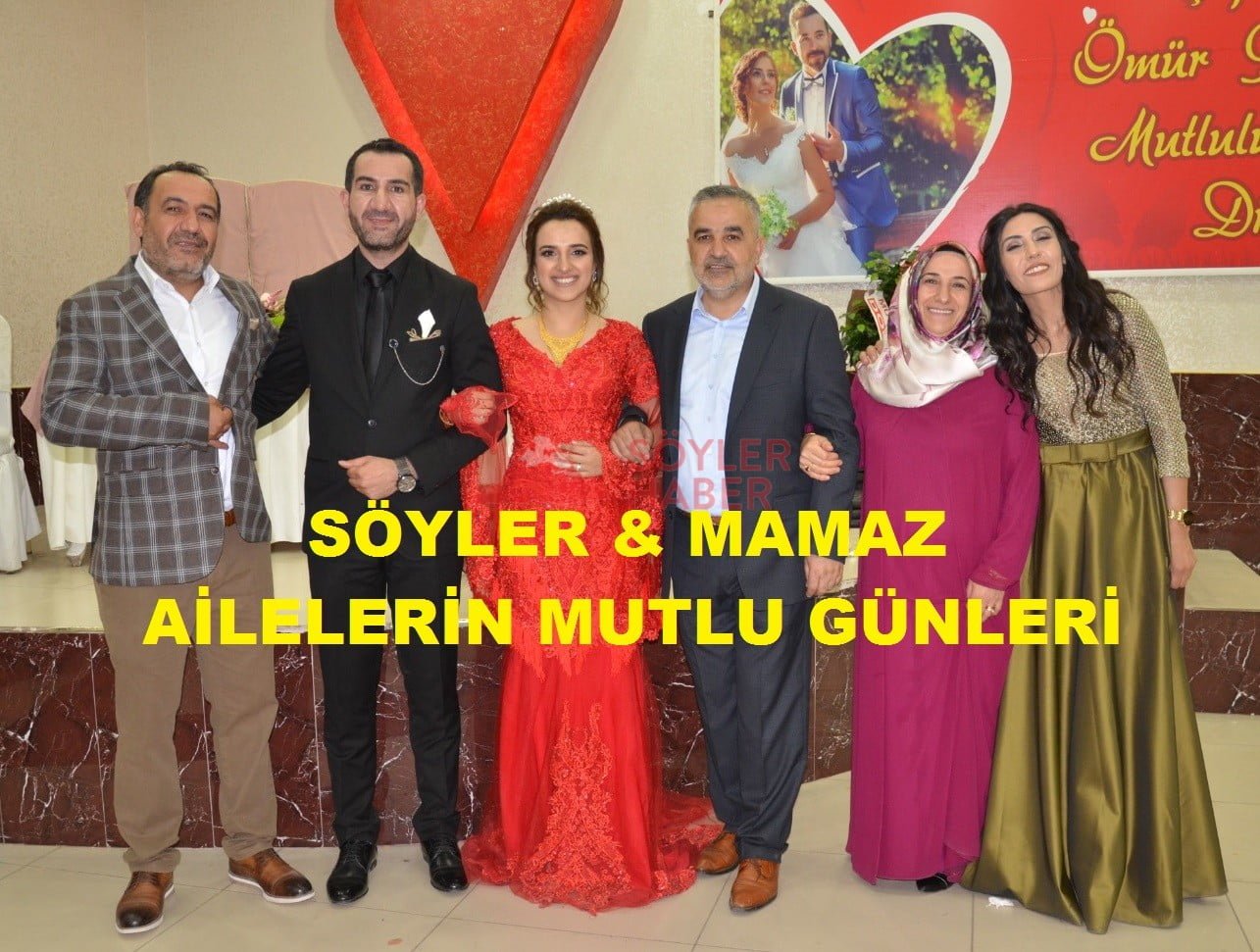 SÖYLER VE MAMAZ AİLELERİN MUTLU GÜNLERİ
