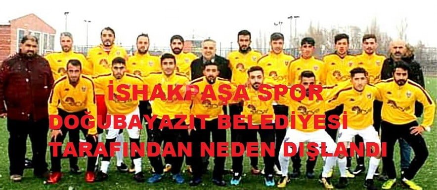 DOĞUBAYAZIT'TA SPORA SİYASET VE AŞİRETÇİLİK BULAŞTI