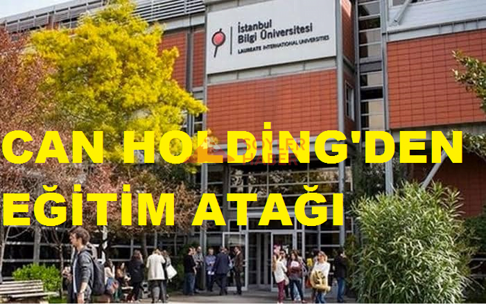 CAN HOLDİNG'DEN EĞİTİM ATAĞI
