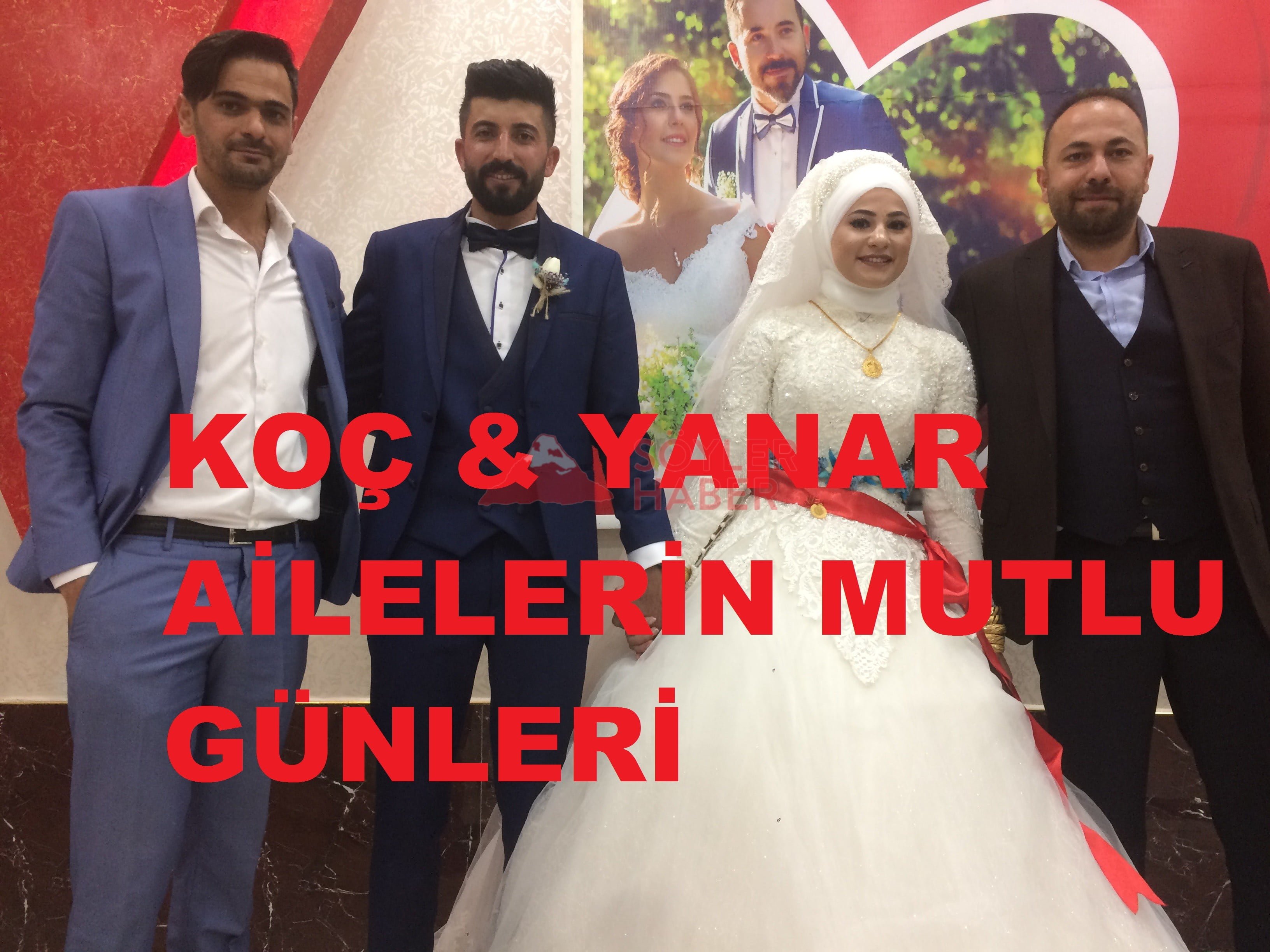 KOÇ & YANAR AİLELERİN MUTLU GÜNLERİ