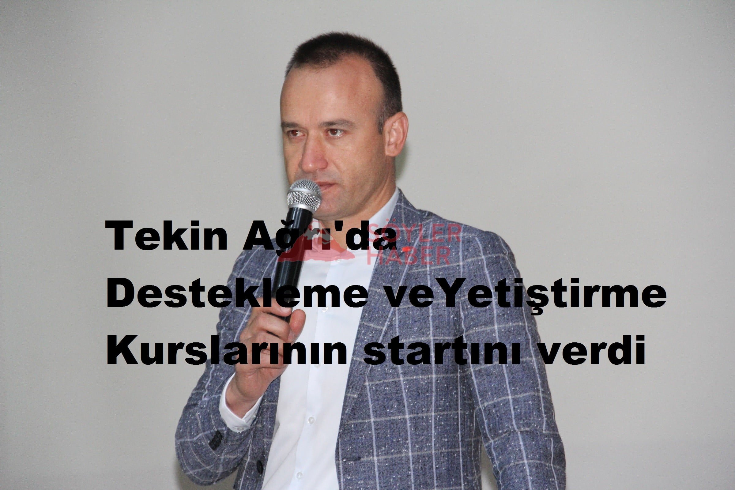 Ağrı'da Destekleme ve Yetiştirme Kursları startı verildi