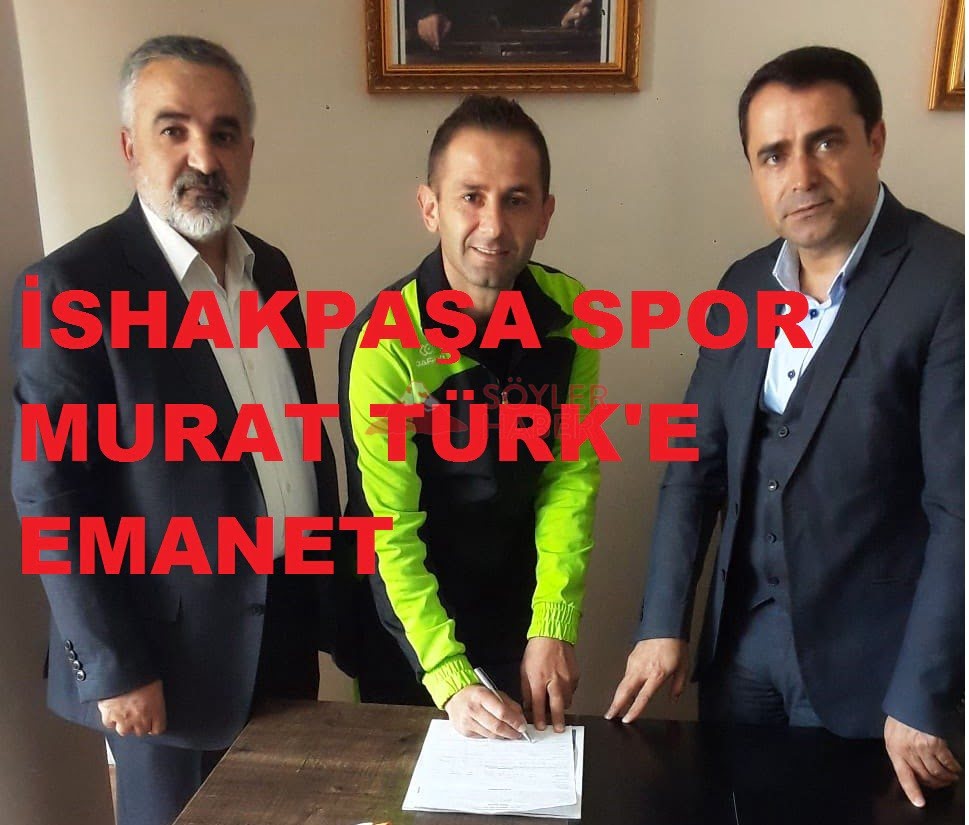 İshakpaşa Spor Kulübü Murat Türk İle Anlaştı