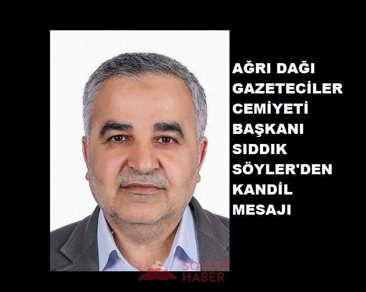BAŞKAN SÖYLER'DEN KANDİL MESAJI