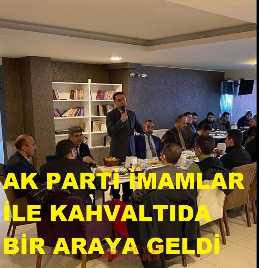 AK PARTİ DİN GÖREVLİLERİ İLE KAHVALTIDA BULUŞTU