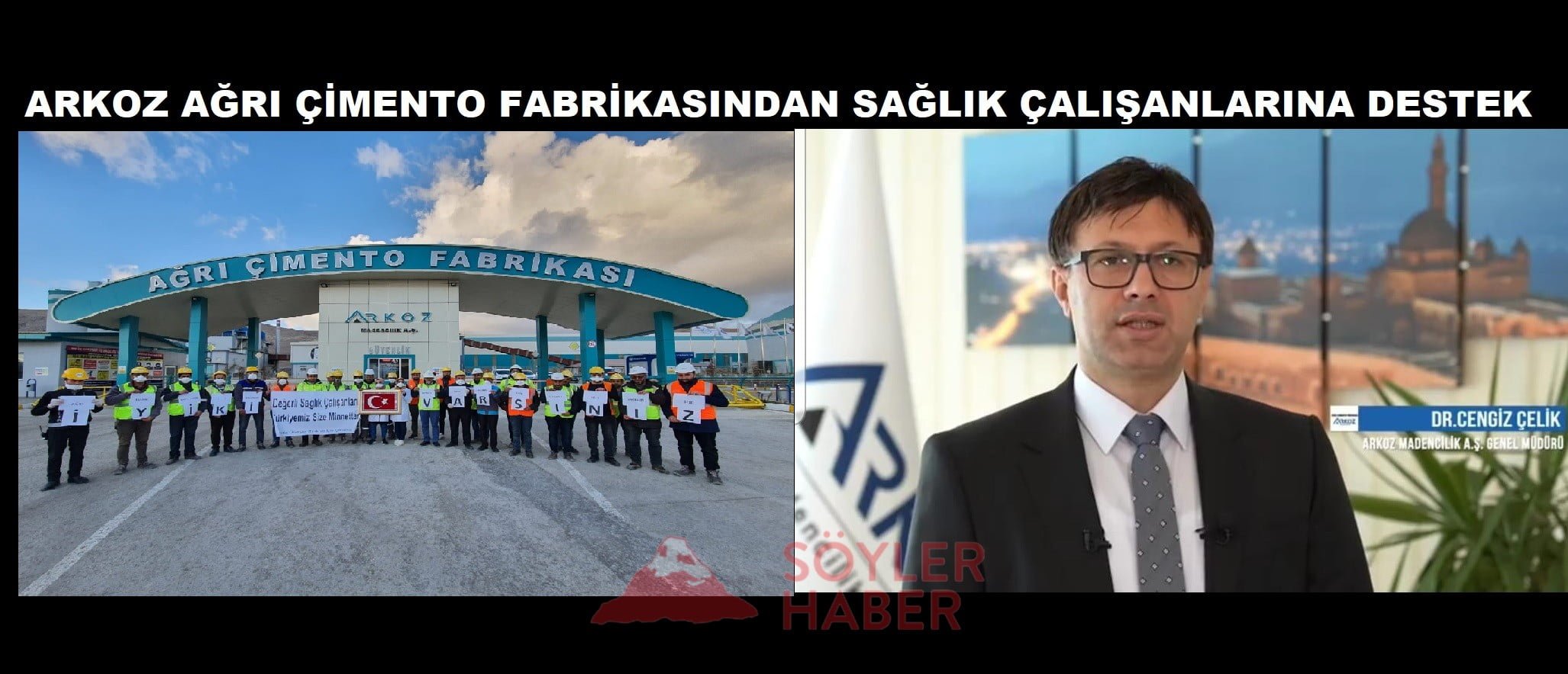 ARKOZ AĞRI ÇİMENTO FABRİKASINDAN SAĞLIK ÇALIŞANLARINA DESTEK