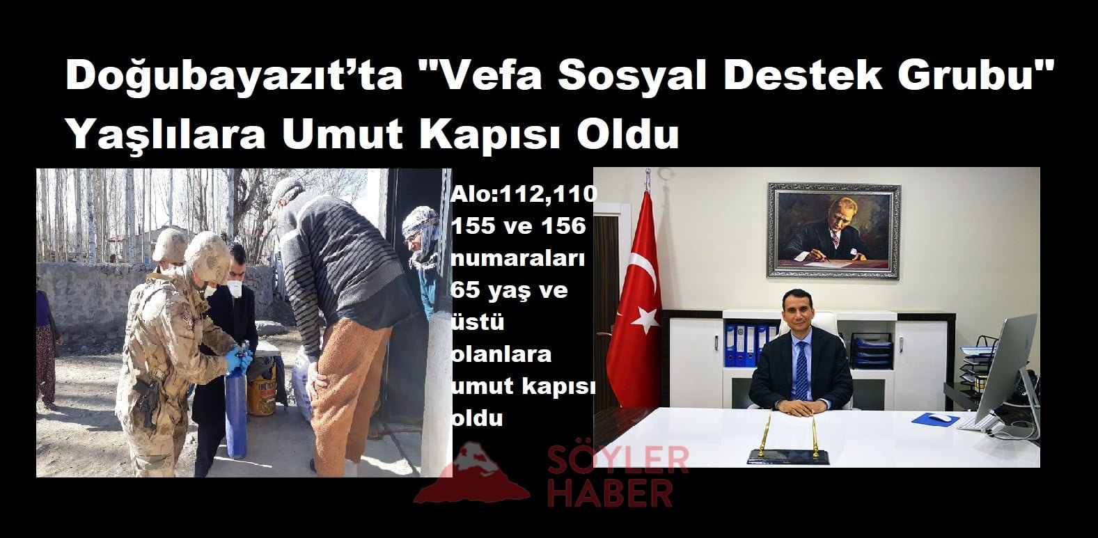DOĞUBAYAZIT'DA YAŞLILARIN ALO UMUT KAPISI