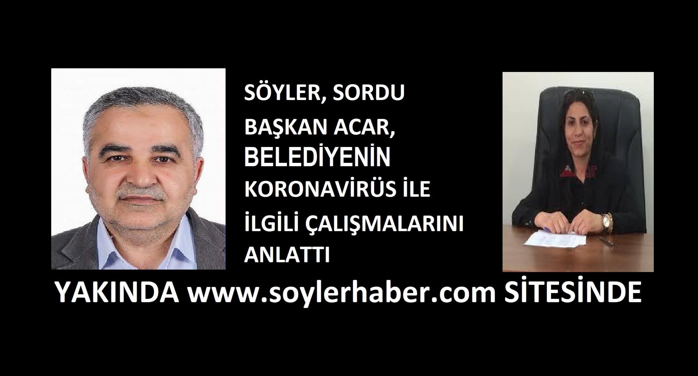 SÖYLER, DOĞUBAYAZIT BELEDİYESİ KORONAVİRÜS ÇALIŞMALARINI SORDU BAŞKAN ACAR, CEVAPLADI