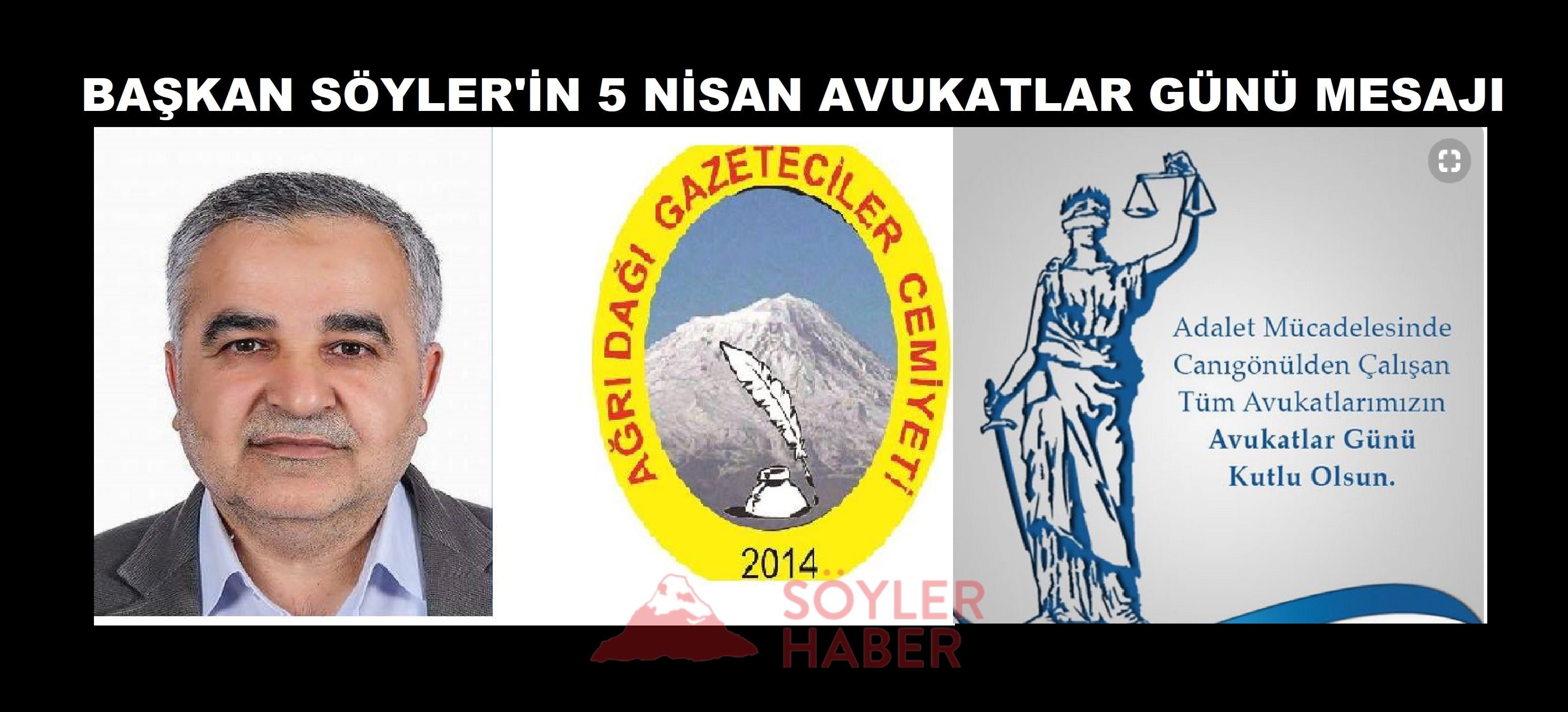 BAŞKAN SÖYLER'İN 5 NİSAN AVUKATLAR GÜNÜ MESAJI