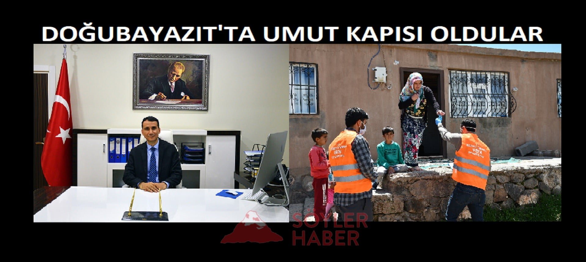 DOĞUBAYAZIT VEFA SOSYAL DESTEK GRUBU İHTİYAÇ SAHİPLERİNİN UMUT KAPISI OLDU