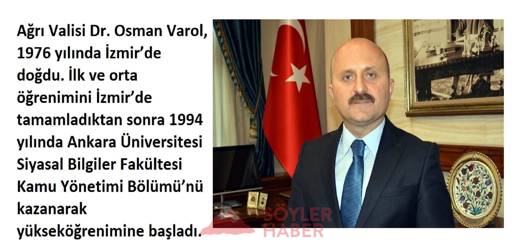 Dr. Osman Varol Ağrı Valisi Oldu