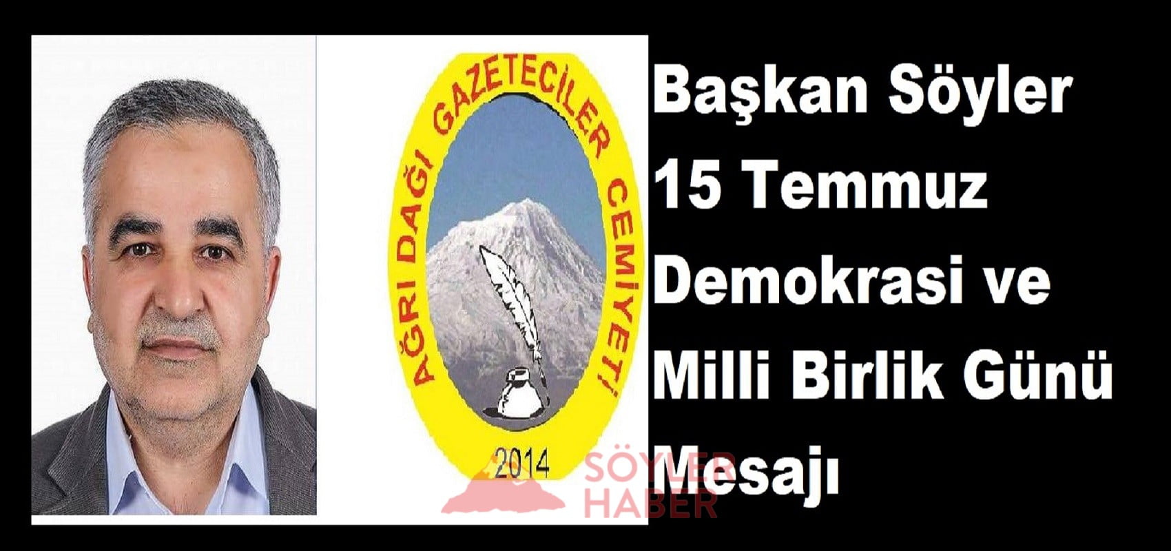 Başkan Söyler; 15 Temmuz Demokrasi ve Milli Birlik Günü Mesajı