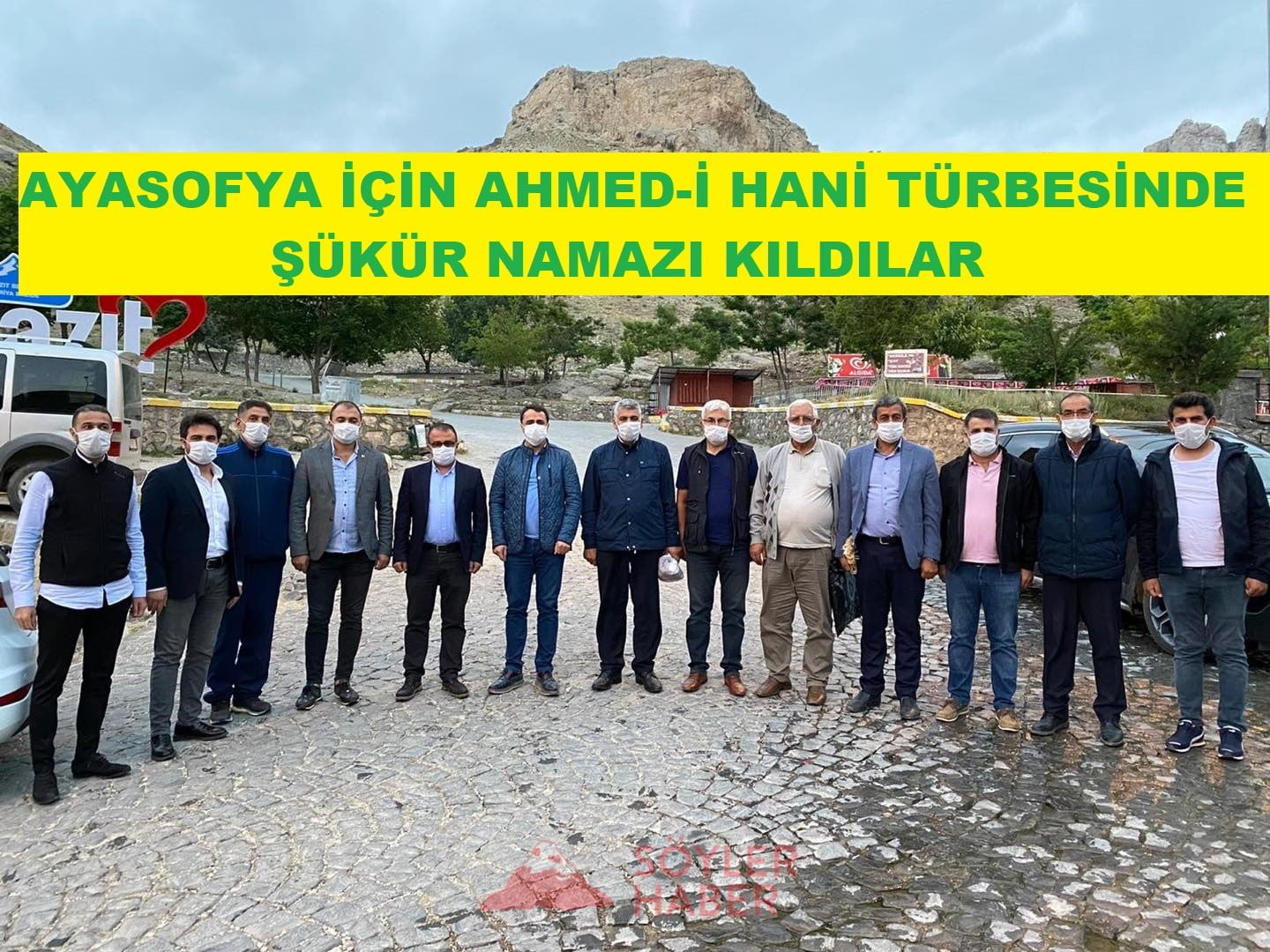 DOĞUBAYAZIT AK PARTİ İLÇE TEŞKİLATI AYASOFYA İÇİN AHMED-İ HANİ TÜRBESİNDE ŞÜKÜR NAMAZI KILDILAR
