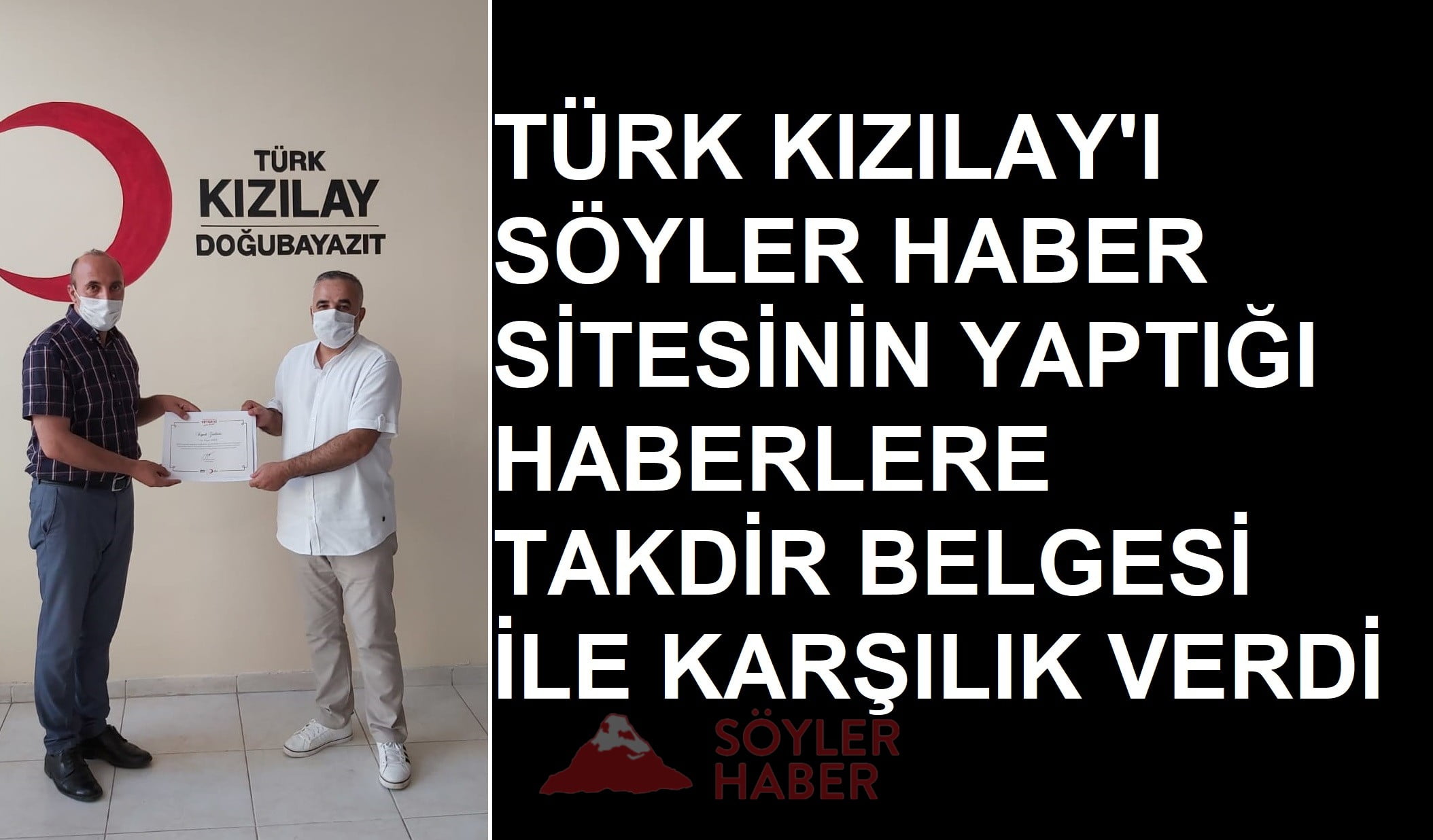 TÜRK KIZILAY'I SÖYLER HABER SİTESİNİN YAPTIĞI HABERLERE TAKDİR BELGESİ İLE KARŞILIK VERDİ