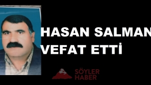 SALMAN AİLESİNİN ACI GÜNÜ
