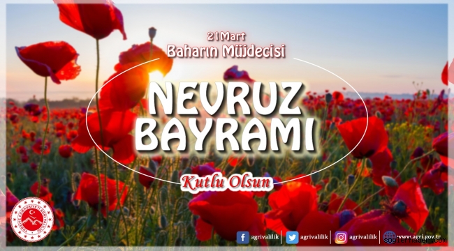 ​​​​​​​Vali Dr. Osman Varol'un "Nevruz Bayramı" Mesajı