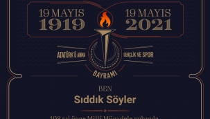 ADGC Başkanı Sıddık Söyler 'in 19 Mayıs Atatürk'ü Anma, Gençlik ve Spor Bayramını kutlama mesajı.
