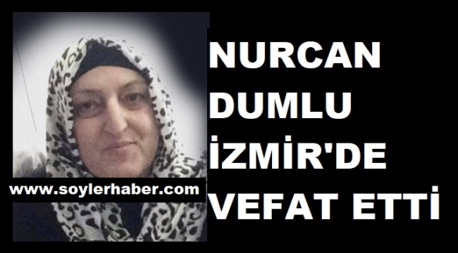 DUMLU AİLESİNİN ACI GÜNÜ