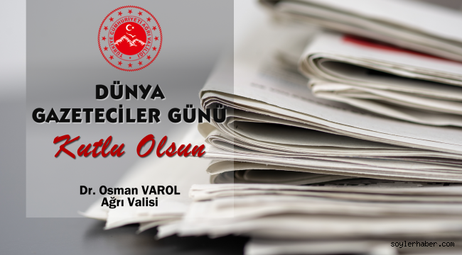 Vali Varol'un 21 Ekim Dünya Gazeteciler Günü Mesajı