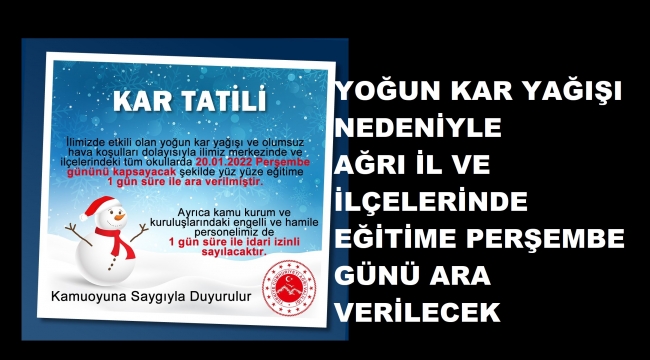 AĞRI İL VE İLÇELERİNDE EĞİTİME 1 GÜN KAR ENGENLİ