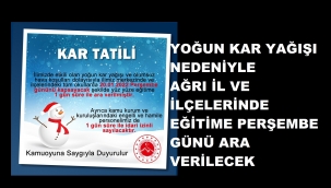 AĞRI İL VE İLÇELERİNDE EĞİTİME 1 GÜN KAR ENGENLİ 
