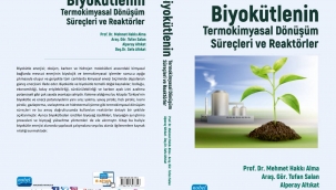 Rektör Alma'nın "Biyokütlenin Termokimyasal Dönüşüm Süreçleri Ve Reaktörler" Kitabına Yoğun İlgi