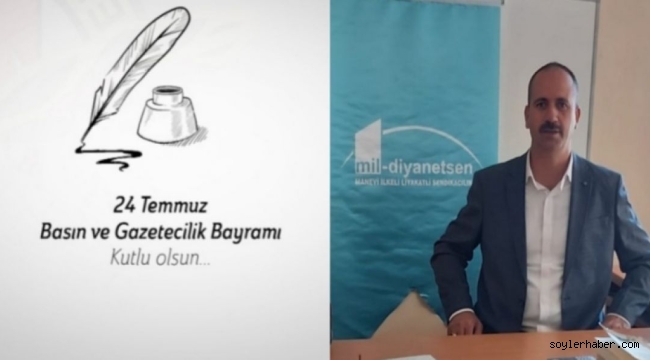 Mil Diyanet Sen Doğubayazıt İlçe Başkanı M. Emin İÇTEN, Gazeteciler ve Basın Bayramı Dolayısıyla Bir Mesaj Yayımladı