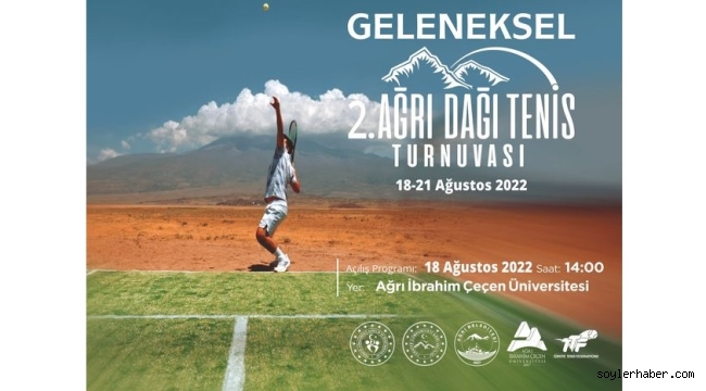 GELENEKSEL 2. AĞRI DAĞI TENİS TURNUVASI BAŞLIYOR