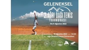 GELENEKSEL 2. AĞRI DAĞI TENİS TURNUVASI BAŞLIYOR