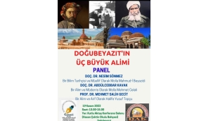  MİLAD'TAN "DOĞUBAYAZIT'IN ÜÇ BÜYÜK ALİMİ" PANELİNE DAVET