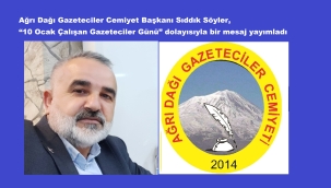 BAŞKAN SÖYLER'DEN 10 OCAK ÇALIŞAN GAZETECİLER GÜNÜ MESAJI