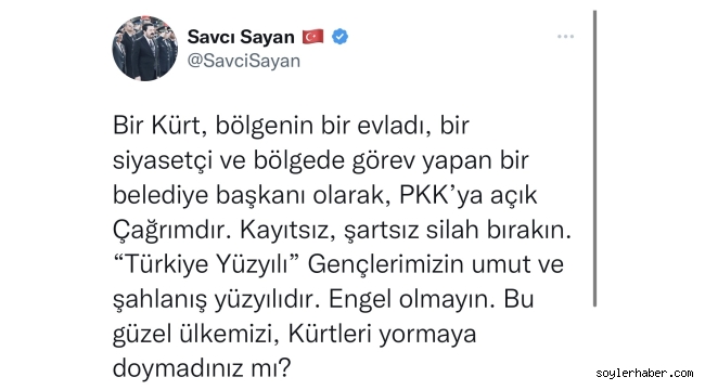 Savcı Sayan'dan PKK'ya açık çağrı! "Silahlarınızı bırakın"