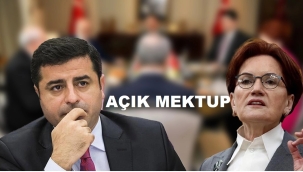 DEMİRTAŞ'TAN AKŞENER'E AÇIK MEKTUP