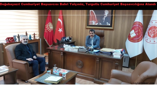 DOĞUBAYAZIT CUMHURİYET BAŞSAVCISI BAHRİ YALÇINÖZ, YOLUNUZ AÇIK OLSUN