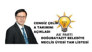  AK Parti Doğubayazıt A Takımını Açıkladı
