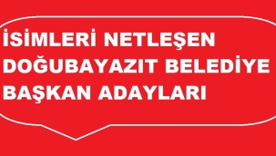 DOĞUBAYAZIT BELEDİYE BAŞKANLIĞINDA 5 ADAY YARIŞACAK