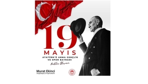 DOĞUBAYAZIT KAYMAKAMI EKİNCİ'NİN 19 MAYIS MESAJI