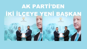AĞRI'DA İKİ İLÇEYE YENİ BAŞKAN