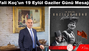 Ağrı Valisi Mustafa Koç 19 Eylül Gaziler Günü Dolaysıyla Bir Mesaj Yayımladı.