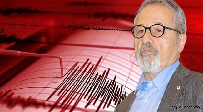 Prof. Dr. Naci Görür 'Eli kulağında' diyerek uyardı: 'Çok yıkıcı olur'