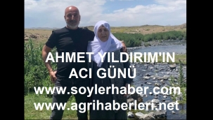 Doğubayazıtlı İş Adamı Ahmet Yıldırım'ın Annesi Vefat Etti