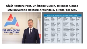 AİÇÜ Rektörü Gülçin'den Tarihi Başarı: 202 Rektör Arasında İkincilik Gururu