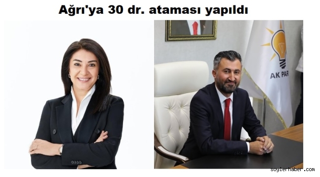 Ağrı İl ve İlçelerine 30 Doktor Ataması Yapıldı.