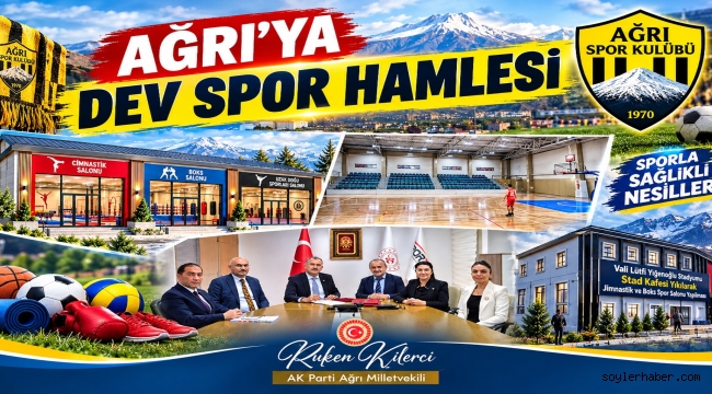 Ağrı'ya Dev Spor Yatırımı: Ruken Kilerci'nin Girişimleriyle 4 Büyük Proje İçin İmzalar Atıldı